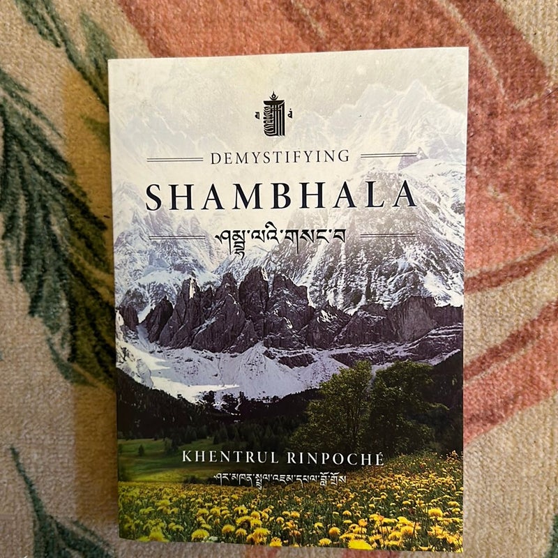 Demystifying Shambhala