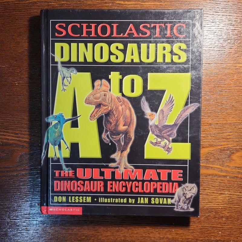 Scholastic Dinosaurs A to Z 