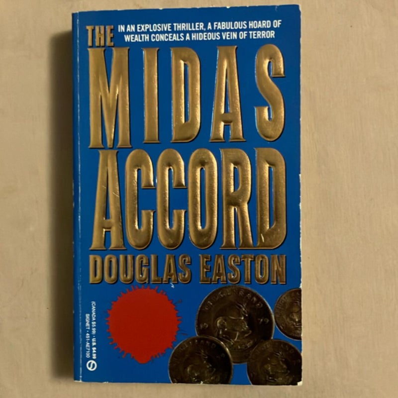 The Midas Accord