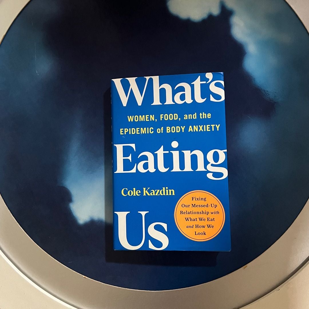 What's Eating Us