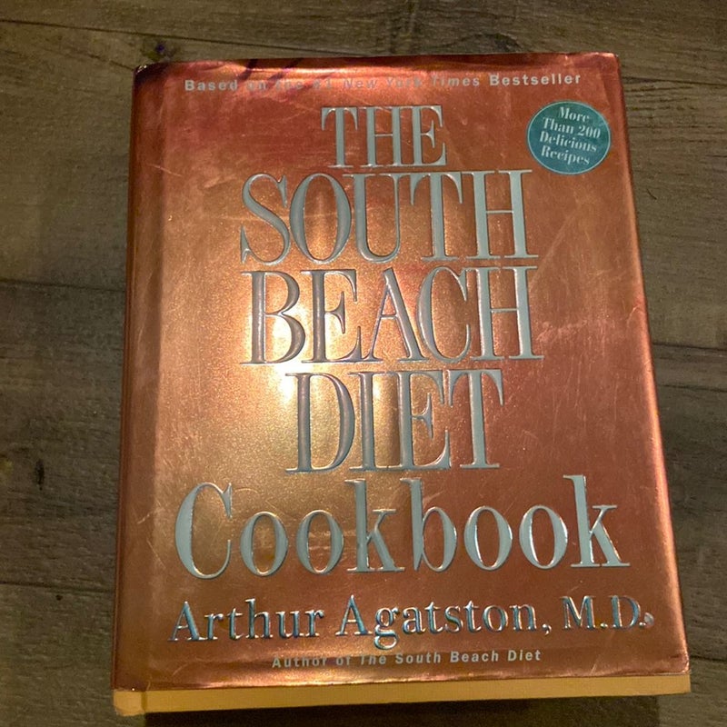 The South Beach Diet Cookbook