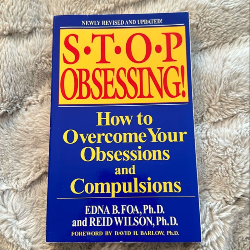 Stop Obsessing!