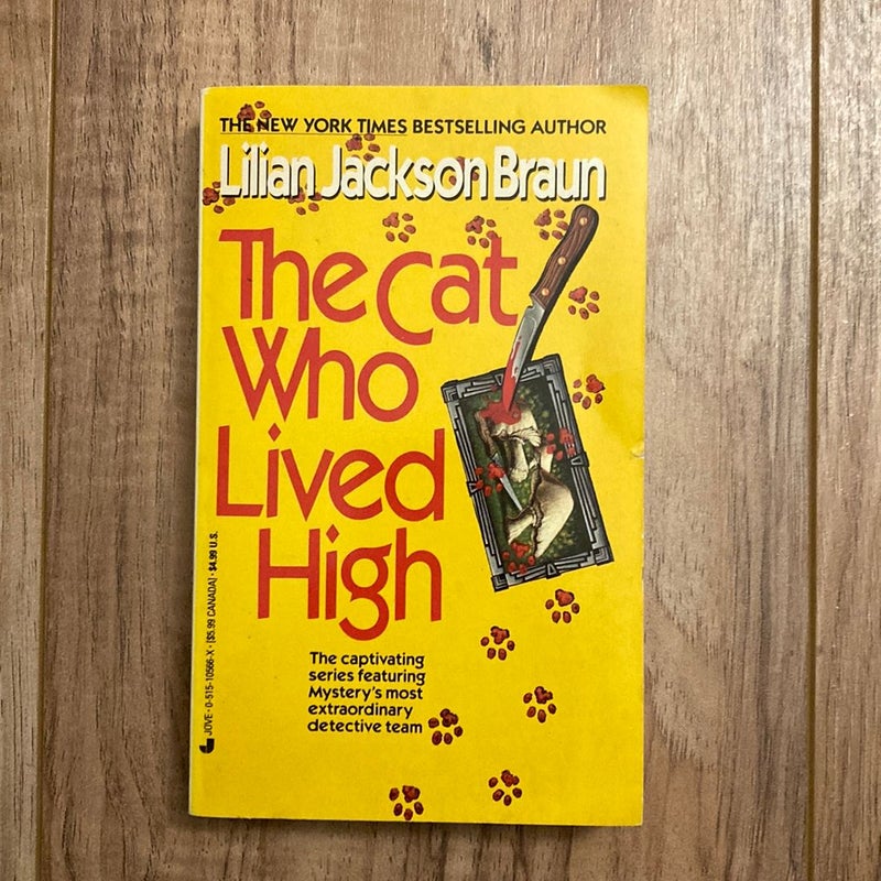 The Cat Who Lived High