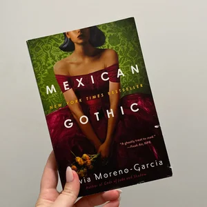 Mexican Gothic