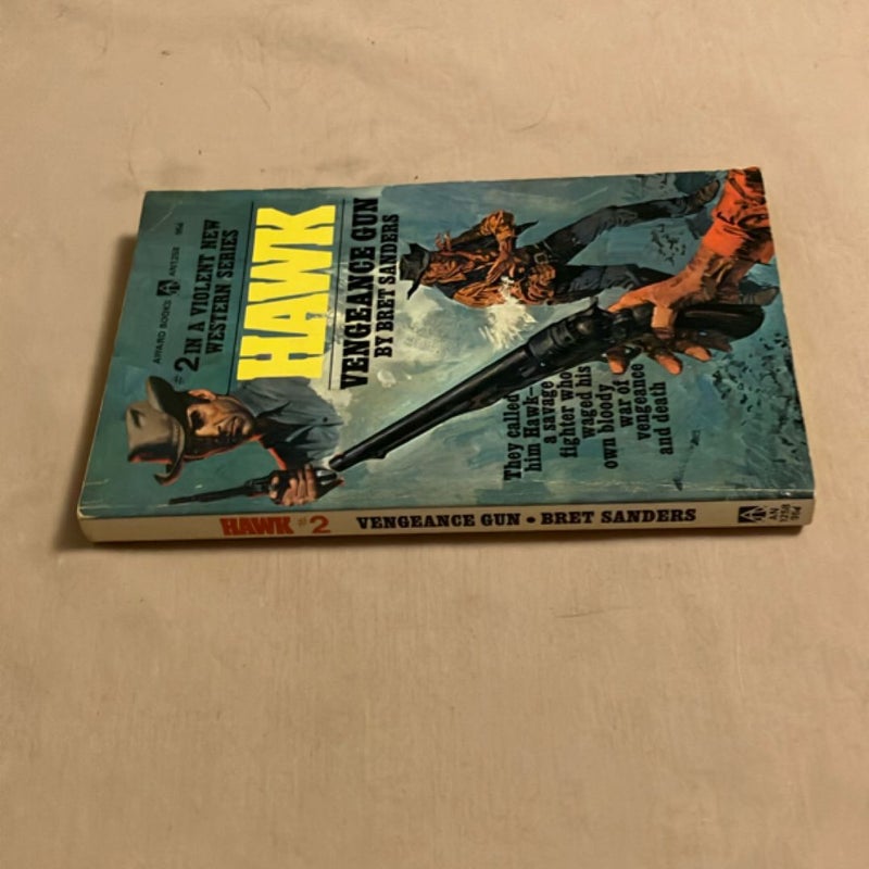 Hawk #2: Vengeance Gun