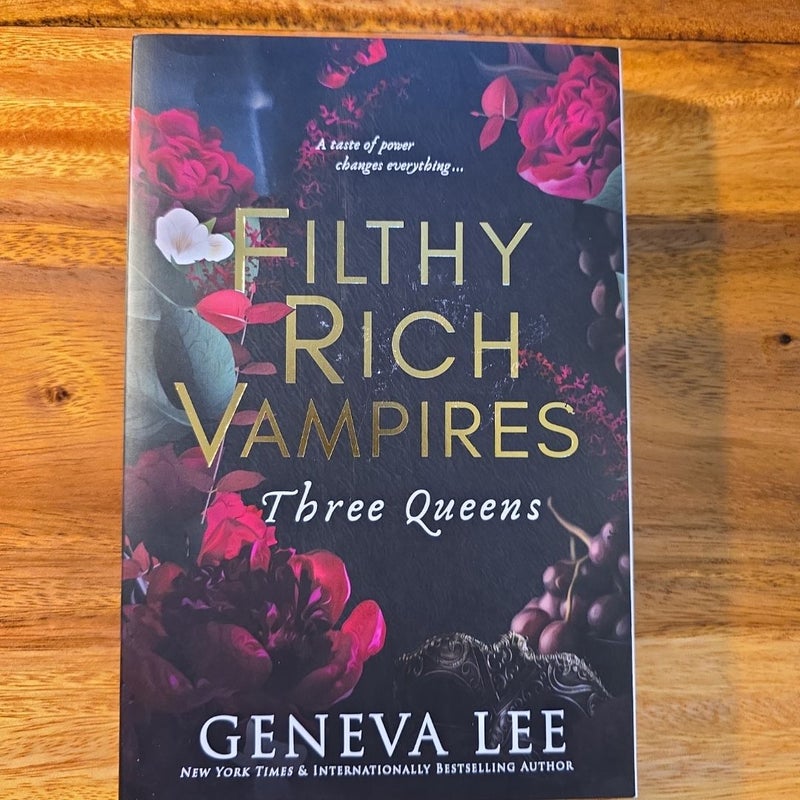 Filthy Rich Vampires: Three Queens