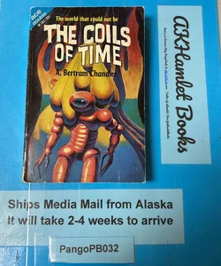 Into the Alternate Universe/ The Coils of Time