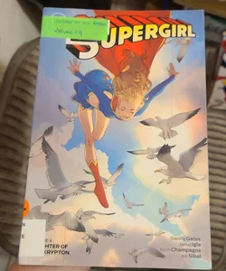Supergirl Vol. 4: Daughter of New Krypton