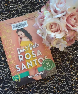 Don't Date Rosa Santos