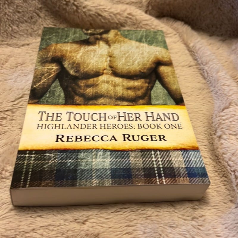 The Touch of Her Hand