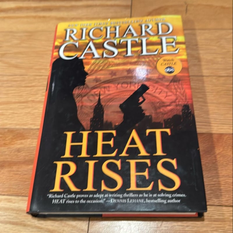 Heat Rises