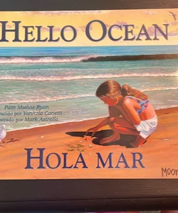 Hola Mar / Hello Ocean