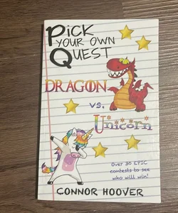 Pick Your Own Quest: Dragon vs. Unicorn