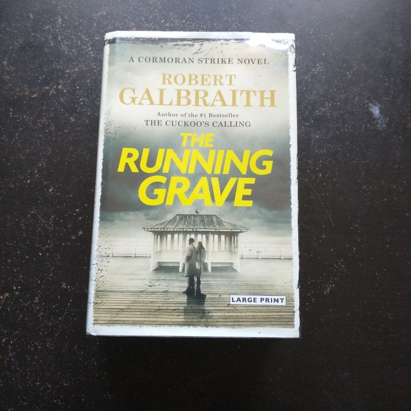 The Running Grave *Large Print Edition*