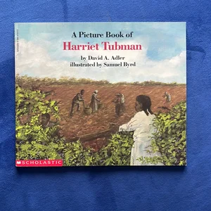 A Picture Book of Harriet Tubman