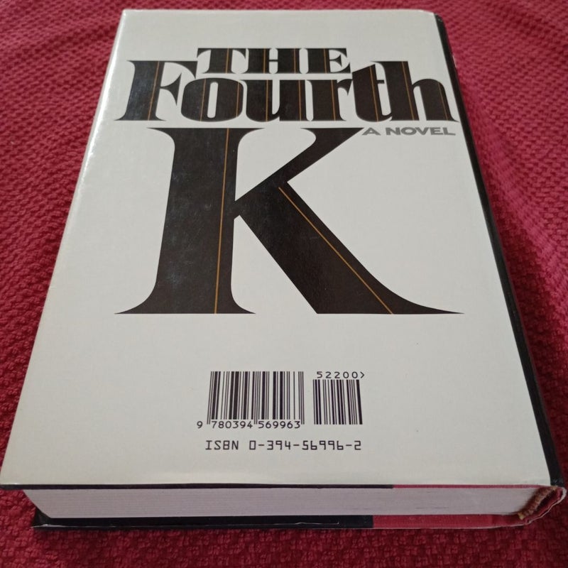 The Fourth K