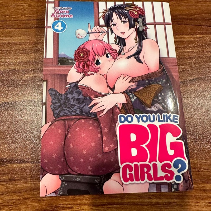 Do You Like Big Girls? Vol. 4