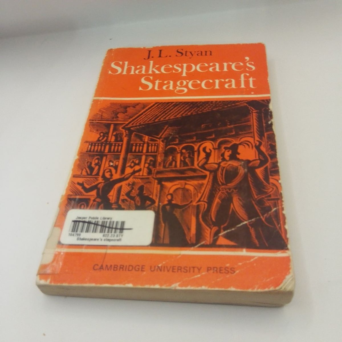 Shakespeare's Stagecraft by John L. Styan