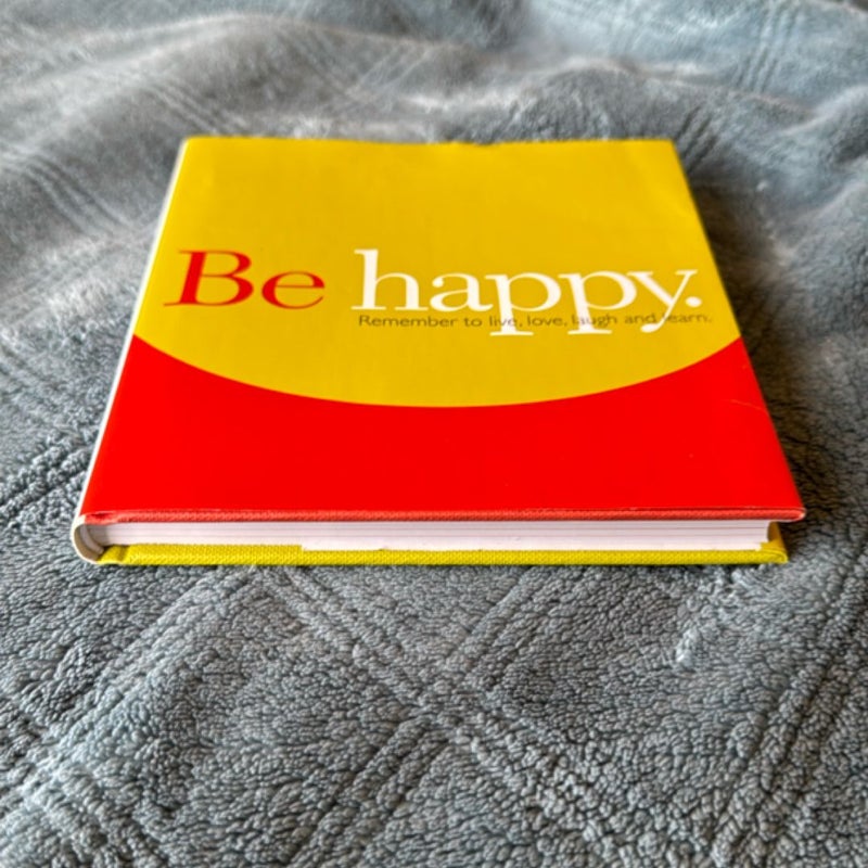 Be Happy