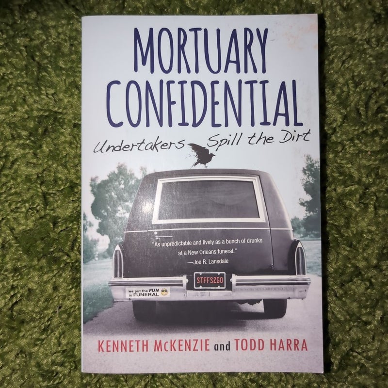 Mortuary Confidential Undertakers Spill