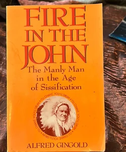 Fire in the John