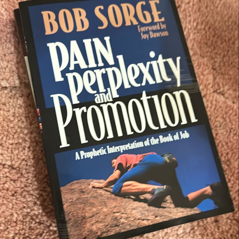 Pain, Perplexity and Promotion