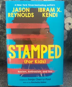 Stamped (for Kids)