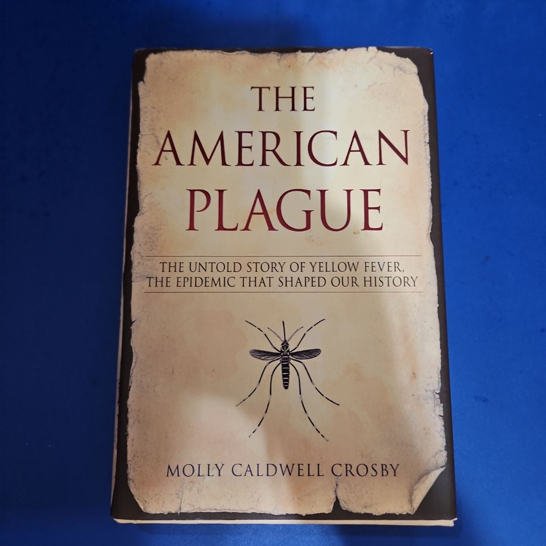 The American Plague