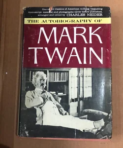 The Autobiography of Mark Twain   1
