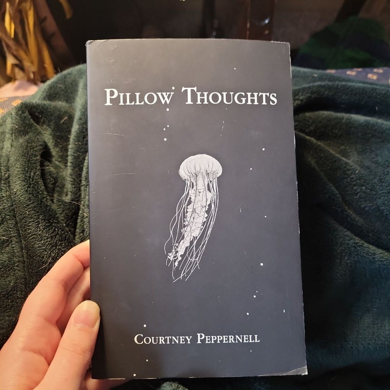 Pillow Thoughts
