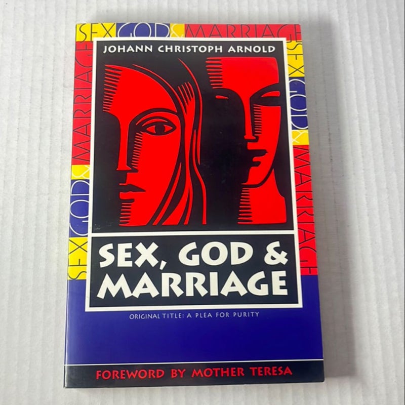 Sex, God, and Marriage