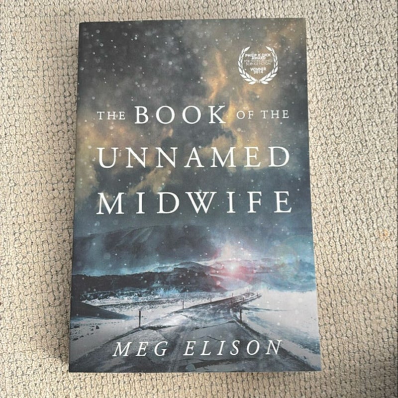 The Book of the Unnamed Midwife