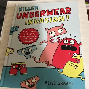 Killer Underwear Invasion!