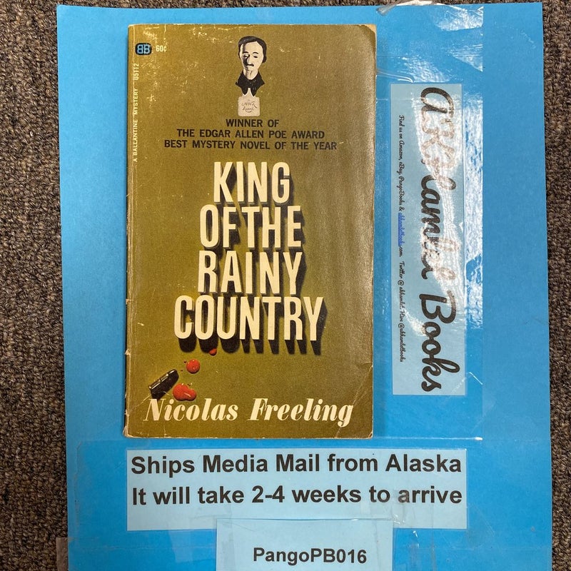 King of the Rainy Country 