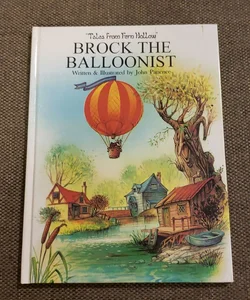 Brock the Balloonist