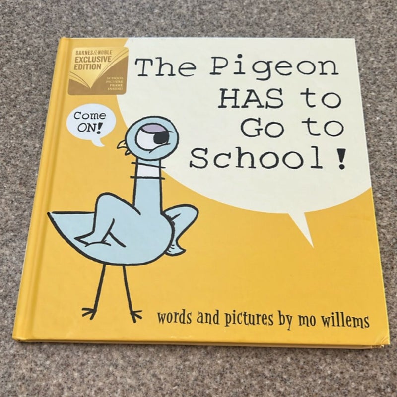 The Pigeon HAS to Go to School!