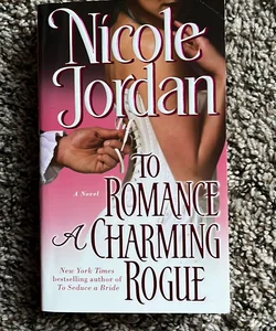 To Romance a Charming Rogue