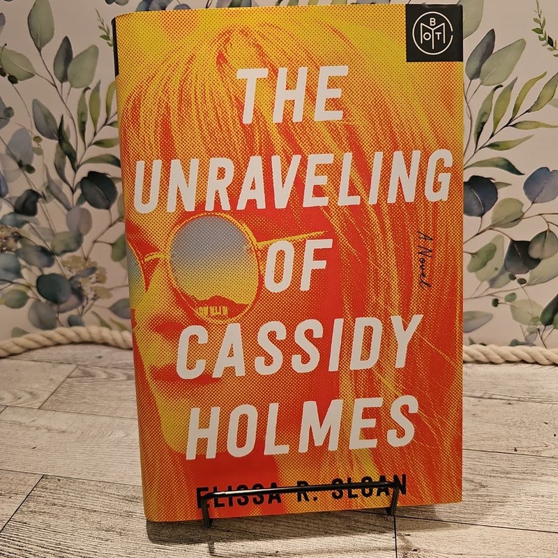 The Unraveling of Cassidy Holmes