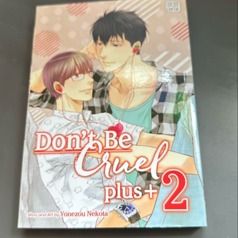 Don't Be Cruel: Plus+, Vol. 2