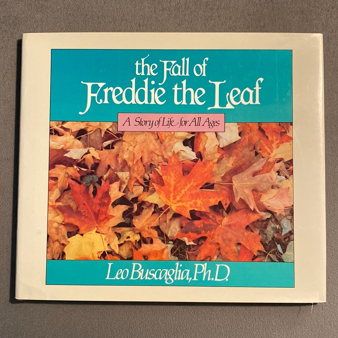 The Fall of Freddie the Leaf