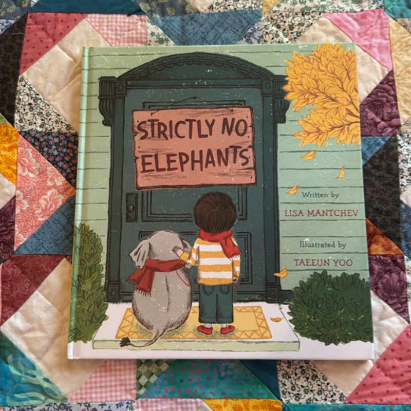 Strictly No Elephants