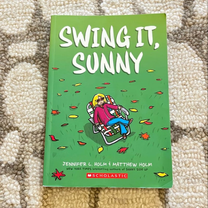 Swing It, Sunny