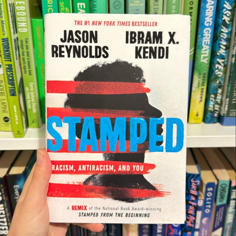 Stamped: Racism, Antiracism, and You