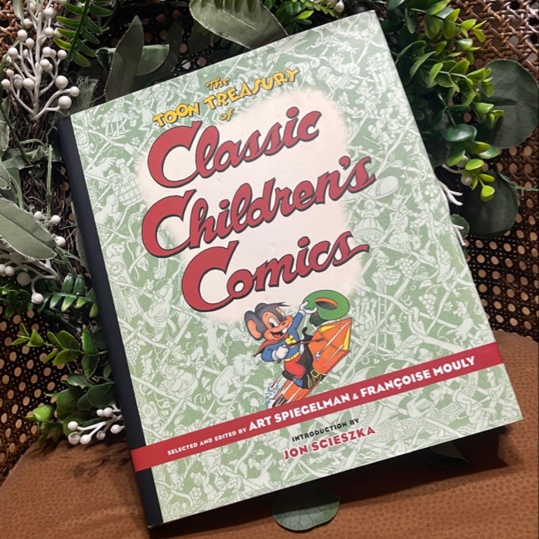 The TOON Treasury of Classic Children's Comics