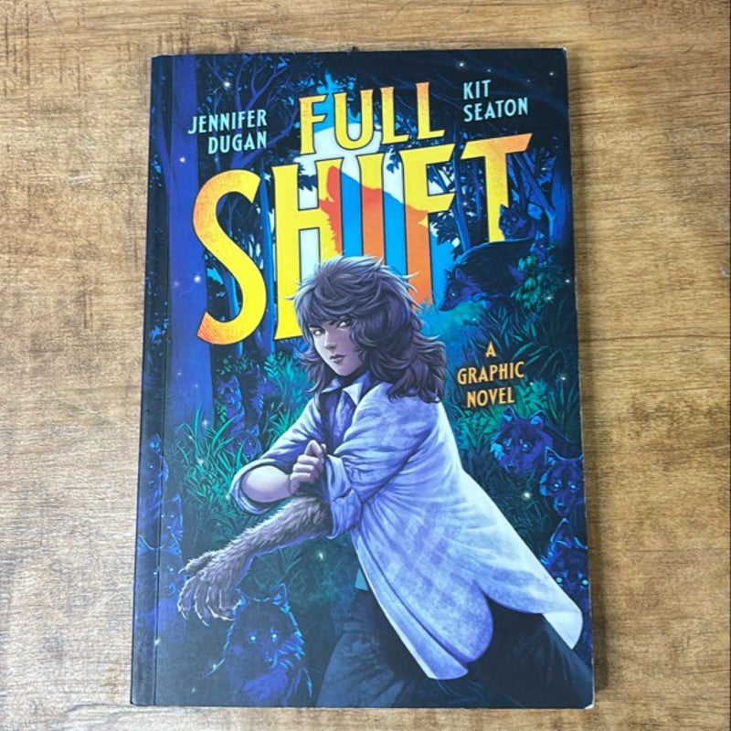 Full Shift: a Graphic Novel