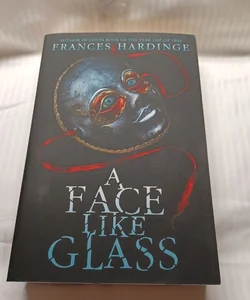 A Face Like Glass (Last Chance To Buy) 