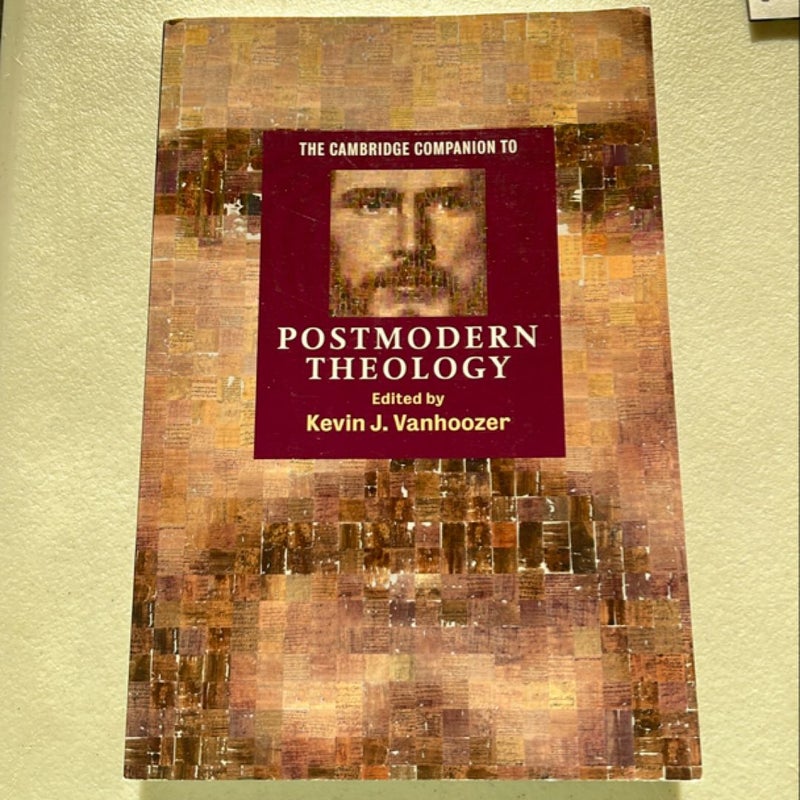 The Cambridge Companion to Postmodern Theology