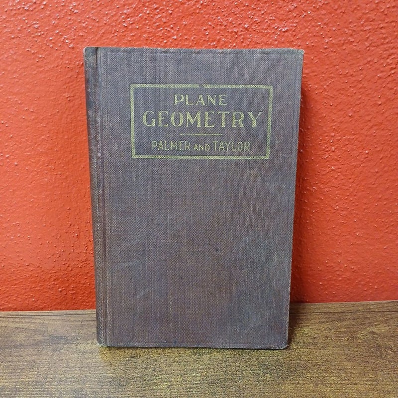 Antique 1915 Plane Geometry Book