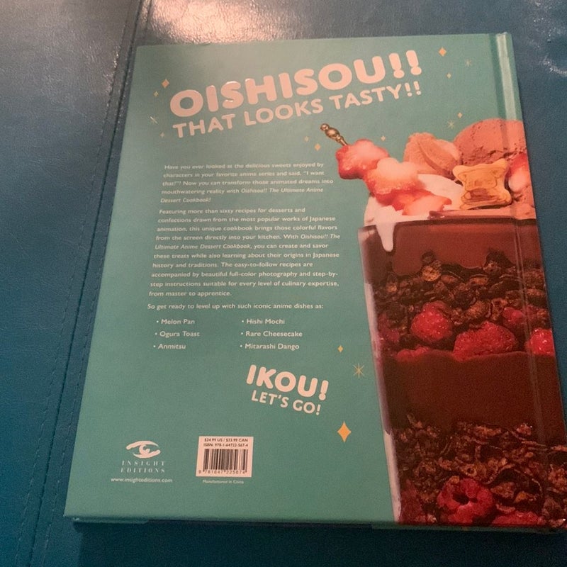 Oishisou!! the Ultimate Anime Dessert Cookbook
