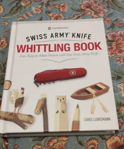 Victorinox Swiss Army Knife Whittling Book, Gift Edition